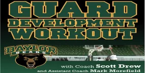 Baylor Guard Development Workout